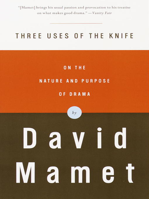 Title details for Three Uses of the Knife by David Mamet - Available